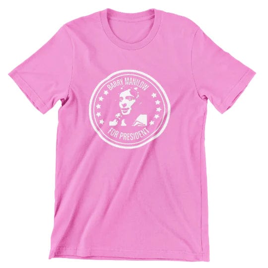 Barry Manilow for President T Shirt t shirts rockviewtees.com