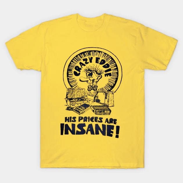 Crazy Eddie NJ Classic T Shirt (Limited Edition)* swimwear TEE SPRING