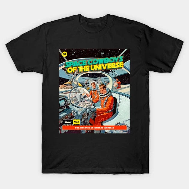 Space Cowboys T Shirt (Limited Edition)* t shirts TEE PUBLIC