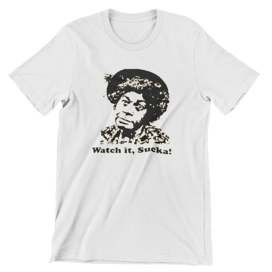 Sanford and Son T Shirt Aunt Esther Watch it Sucka! T-Shirts Rockvieetees